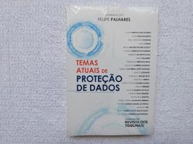 Temas Atuais de Proteção de Dados - Revista dos Tribunais