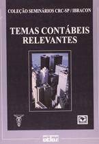 Temas Contabeis Relevantes Temas Contabeis Relevantes