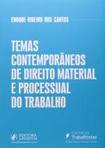 Temas Contemporâneos de Direito Material e Processual do Trabalho - JusPodivm