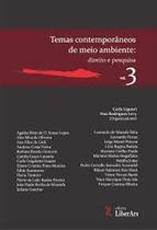 Temas contemporâneos de meio ambiente V III - LIBER ARS Temas contemporâneos de meio ambiente V III - LIBER ARS
