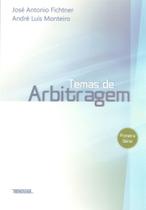 Temas de arbitragem: primeira serie - RENOVAR (CATALIVROS)