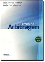 Temas de Arbitragem - RENOVAR Temas de Arbitragem - RENOVAR