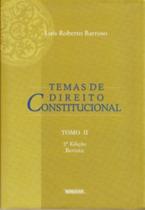 Temas de Direito Constitucional - Tomo II