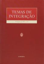 Temas De Integração - 2.º Semestre De 2005 - N.º 20 - Almedina