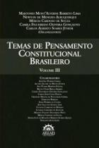 Temas de pensamento constitucional brasileiro