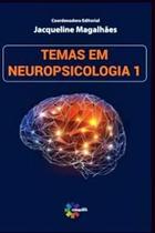 Temas em neuropsicologia - CONQUISTA EDITORA