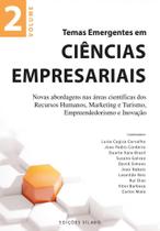 Temas Emergentes em Ciências Empresariais - Volume 2