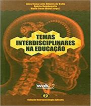 Temas interdisciplinares na educacao vol 2