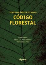 Temas Polêmicos Do Novo Código Florestal - Migalhas Temas Polêmicos Do Novo Código Florestal - Migalhas