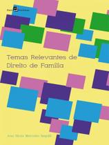 Temas relevantes de direito de família