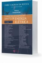 Temas Relevantes no Direito de Energia Elétrica - Tomo VII Temas Relevantes no Direito de Energia Elétrica - Tomo VII
