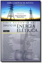 Temas Relevantes No Direito De Energia Elétrica V.2 - Synergia