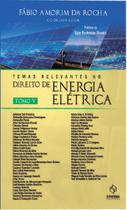 Temas relevantes no direito de energia eletrica