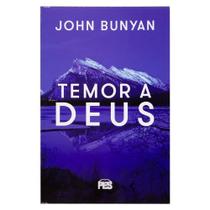 Temor A Deus John Bunyan