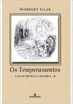 Temperamentos, os