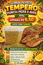 Tempero Lemon Pepper para Porco, Peixe e Aves - 100g com Tampa Tempero Lemon Pepper para Porco, Peixe e Aves - 100g com Tampa
