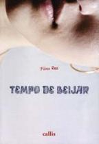 Tempo De Beijar - CALLIS EDITORA