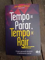 Tempo De Parar, Tempo De Agir - Edição Do Autor