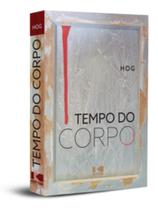 Tempo do corpo - KOTTER