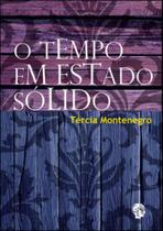 Tempo em estado sólido, o Tempo em estado sólido, o