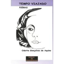 Tempo Viajado - LETRAS DO PENSAMENTO