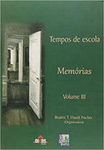 Tempos de escola - vol. 3