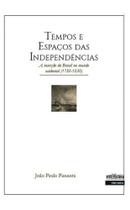 Tempos e espaço das independencias - INTERMEIOS