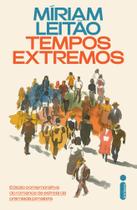 Tempos Extremos - Míriam Leitão