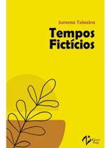 Tempos fictícios Tempos fictícios