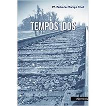 Tempos Idos - Intermeios