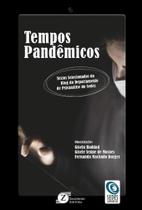 Tempos Pandemicos: Textos Selecionados do Blog Dpto. Psicanalise Sedes Tempos Pandemicos: Textos Selecionados do Blog Dpto. Psicanalise Sedes