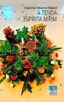 Tenda Espirita Mirim, a 1 Ed 1 ed Tenda Espirita Mirim, a 1 Ed 1 ed