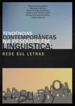 Tendências contempoâneas na pesquisa em linguistica Tendências contempoâneas na pesquisa em linguistica