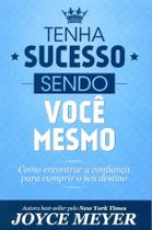 Tenha Sucesso Sendo Você Mesmo, De Joyce Meyer. Editora Bello, Capa Mole Em Português