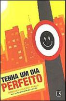 Tenha um dia perfeito - RECORD