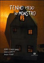Tenho Medo do Monstro Tenho Medo do Monstro