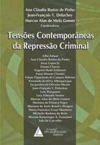 Tensoes contemporaneas da repressao criminal - LIVRARIA DO ADVOGADO Tensoes contemporaneas da repressao criminal - LIVRARIA DO ADVOGADO