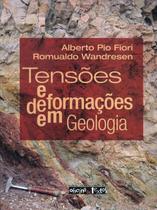 Tensoes e deformacoes em geologia - OFICINA DE TEXTOS