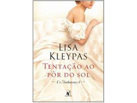 Tentação Ao Pôr do Sol (Os Hathaways – Livro 3) A História de Poppy Lisa Kleypas