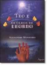 Téo e os Olhos de Leordo Téo e os Olhos de Leordo