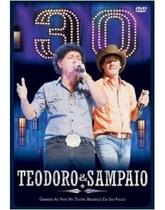 Teodoro & Sampaio - 30 Anos De Carreira CD