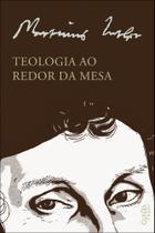 Teologia ao redor da mesa