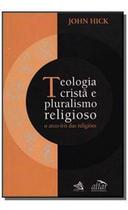 Teologia Cristã e Plural Religioso