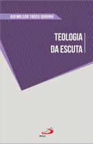 Teologia da escuta Teologia da escuta
