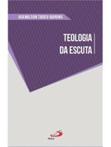 Teologia da escuta Teologia da escuta