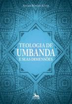 Teologia de umbanda e suas dimensoes
