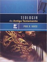 Teologia do antigo testamento - VIDA