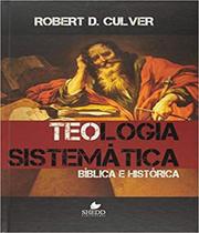 Teologia sistematica - culver - VIDA NOVA