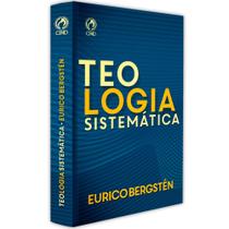 Teologia Sistemática - Eurico Bergsten