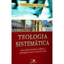 Teologia sistematica - franklin e myatt